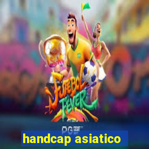 handcap asiatico -1.5